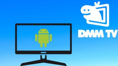DMMTVを見れる環境と視聴方法androidTV